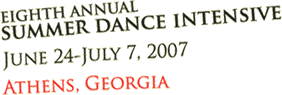Eigth Annual Summer Intensive / June 24-July 7 / Athens, GA